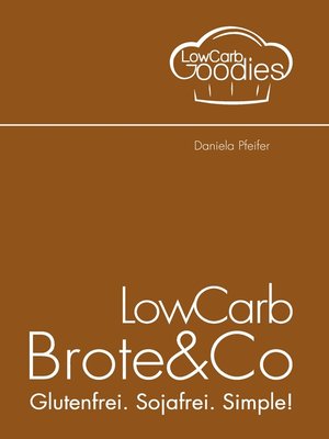 cover image of LowCarb Brote & Co